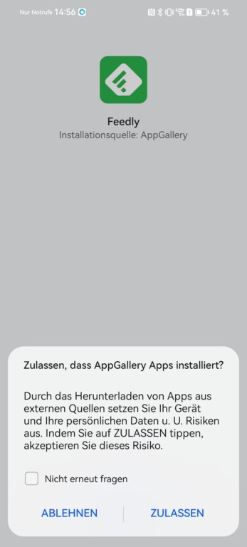 Wirkt sonderbar: AppGallery will die App-Feedly installieren und bittet um Erlaubnis.
